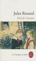 Poil de Carotte by Jules Renard (Paperback) softback)