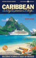 Caribbean by Cruise Ship: The Complete Guide to. Vipond<|