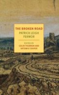 NYRB Classics: The Broken Road: From the Iron Gates to Mount Athos by Patrick
