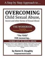 Overcoming Child Sexual Abuse by Karen D Doughty (Paperback)