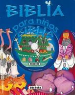 Biblia para ninos / The Bible for Kids By Inc. Susaeta Publishing