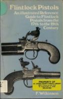 Flintlock Pistols By Frederick John Wilkinson