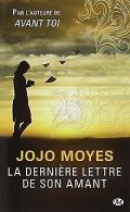 La derniere lettre de son amant | Moyes, Jojo | Book