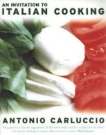 An invitation to Italian cooking by Antonio Carluccio (Paperback)