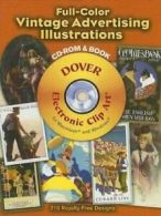 Full-Color Vintage Advertising Illustrations (Dover Electronic Clip Art). Inc<|