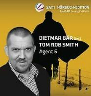 Agent 6: Gekürzte Lesung von Smith, Tom Rob | Book