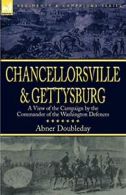 Chancellorsville and Gettysburg: a View of the . Doubleday, Abner.#