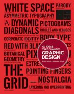 100 ideas that changed graphic design by Steven Heller (Paperback)