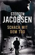 Schach mit dem Tod: Roman | Jacobsen, Steffen | Book