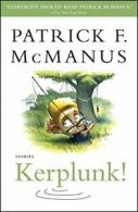Kerplunk!: Stories.by Mcmanus New 9780743280501 Fast Free Shipping<|