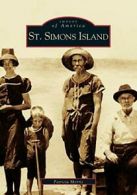 St. Simons Island, GA (Images of America (Arcad. Morris, Morris<|