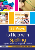 33 ways to help with spelling (Thirty Three Ways to Help with....), Morris, Heat