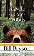 A Walk in the Woods | Bill Bryson | Book