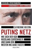 Putins Netz - Wie sich der KGB Russland zurückholte und ... | Book