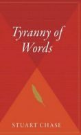 Tyranny of Words.by Chase New 9780544313132 Fast Free Shipping<|