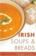 Irish Soups and Breads, Cullen, Nuala, ISBN 0717131548