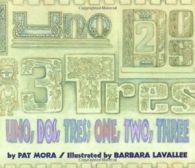 Uno, Dos, Tres: One, Two, Three by Pat Mora (Paperback)