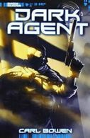 Dark Agent (Shadow Squadron) By Carl Bowen,Benny Fuentes