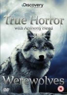 True Horror - With Anthony Head: Werewolves DVD (2011) Anthony Head cert 15