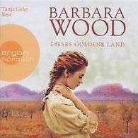 Dieses goldene Land | Wood, Barbara | Book