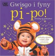 Gwisgo i Fyny Pi-Po/Dressing up Peekaboo!, Charlie Gardner, ISBN