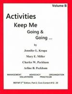 Activities Keep Me Going and Going: Volume B.by Krupa, Miller, Peckha New<|