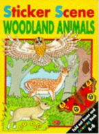 Sticker scene: Sticker Scene: Woodland Animals (Other book format)
