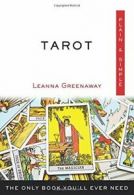 Tarot Plain & Simple: The Only Book You'll Ever Need. Greenaway 9781571747709<|