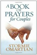 Book of Prayers for Couples A HB. Stormie 9780736946698 Fast Free Shipping<|
