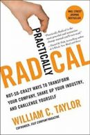 Practically Radical: Not-So-Crazy Ways to Trans. Taylor 0<|