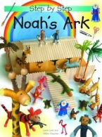 Step by step Noah's ark by Leena Lane (Paperback)