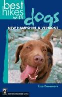 Best Hikes With Dogs.by Densmore, Lisa New 9780898869880 Fast Free Shipping<|