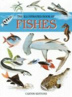 The illustrated book of fishes by Karel Pivnicka Karel Cerny Kvetoslav Hsek
