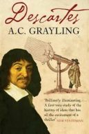 Descartes: the life of Ren Descartes and its place in his times by A. C.