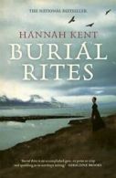 Hannah Kent : Burial Rites