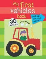 My first vehicles book by Grace Swanton (Book)