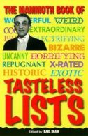 The mammoth book of tasteless lists by Karl Shaw (Paperback)