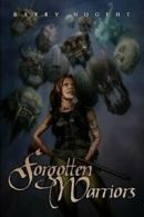 Forgotten Warriors.by Nugent, Barry New 9781999723316 Fast Free Shipping.#