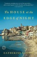 The House at the Edge of Night.by Banner New 9780812988130 Fast Free Shipping<|