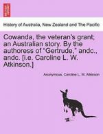 Cowanda, the veteran's grant; an Australian sto, Anonymous,,