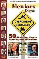 Abundance Group, Village of : Mentors Digest Overcoming Obstacles: 50
