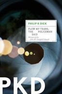 Flow My Tears, the Policeman Said. Dick New 9780547572253 Fast Free Shipping<|