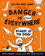 Danger is still everywhere: a new handbook for avoiding even bigger danger by