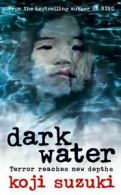 Dark water by Koji Suzuki (Paperback)