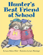 Hunter's Best Friend at School, Elliott, Laura Malone, ISBN 0060