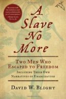 A Slave No More.by Blight, W. New 9780156034517 Fast Free Shipping<|