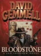 Bloodstone (Jon Shannow Novel) By David Gemmell