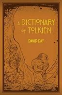 A Dictionary of Tolkien.by Day New 9781607109068 Fast Free Shipping<|
