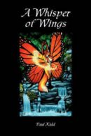 The Kashran cycle: A whisper of wings by Paul Kidd (Book)