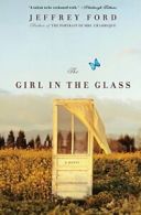 The Girl in the Glass.by Ford New 9780060936198 Fast Free Shipping<|